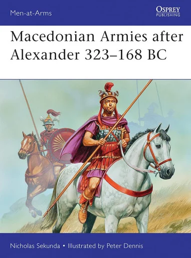 MAA477 - Macedonian Armies after Alexander 323–168 BC