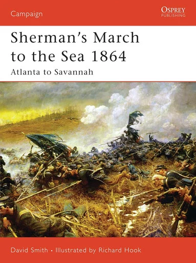 CAM179 - Sherman's March to the Sea 1864: Atlanta to Savannah