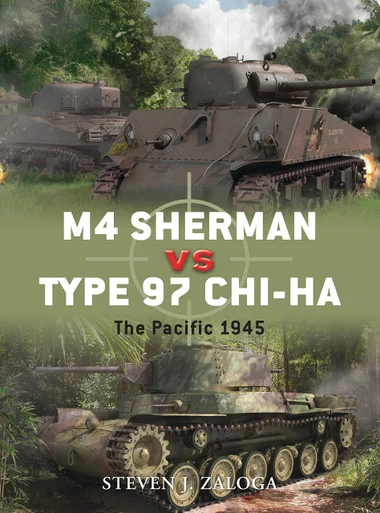 DUE043 - M4 Sherman vs Type 97 Chi-Ha: The Pacific 1945