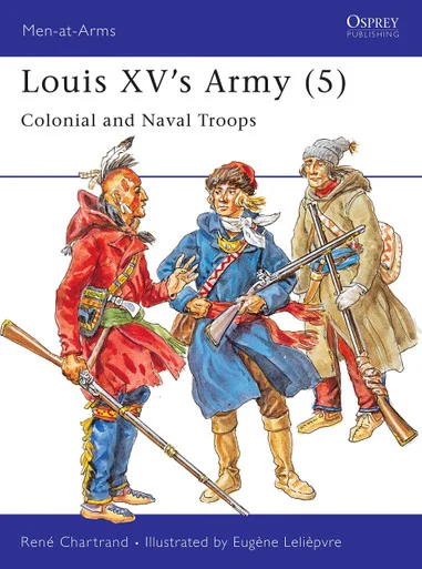 MAA313 - Louis XV's Army (5) : Colonial and Naval Troops