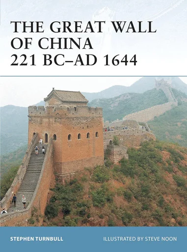 FOR057 - The Great Wall of China 221 BC–AD 1644