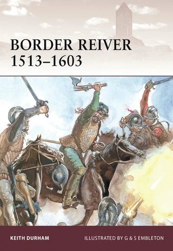WAR154 - Border Reiver 1513–1603