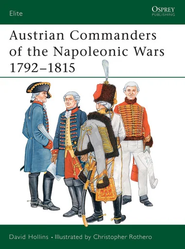 ELI101 - Austrian Commanders of the Napoleonic Wars 1792–1815