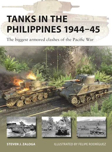 NVG334 - Tanks in the Philippines 1944–45: The biggest armored clashes of the Pacific War