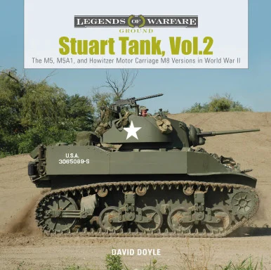 Legends of Warfare: Stuart Tank, Vol.2 - Schiffer Books