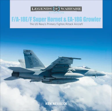 Legends of Warfare: F/A-18E/F Super Hornet and EA-18G Growler