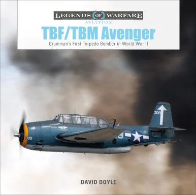 Legends of Warfare: TBF/TBM Avenger - Schiffer Books