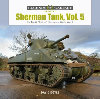 Legends of Warfare: Sherman Tank Volume 5 - Schiffer Books