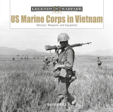Legends of Warfare: US Marine Corps in Vietnam - Schiffer Books
