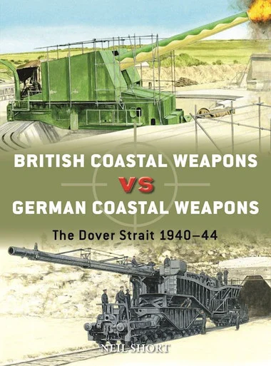 DUE125 - British Coastal Weapons vs German Coastal Weapons