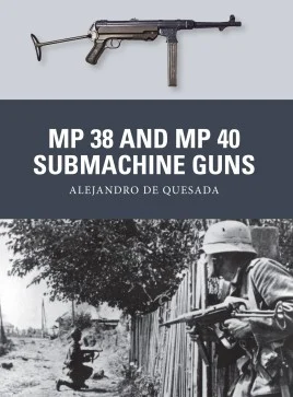 WPN031 - MP38 and MP40 Submachine Guns