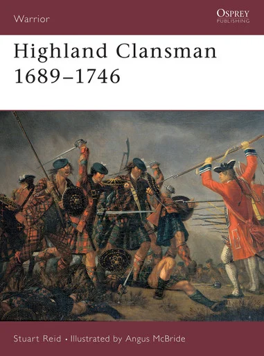 WAR021 - Highland Clansman 1689-1746