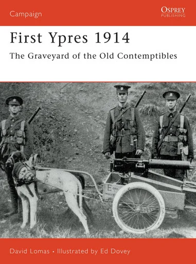 CAM058 - First Ypres 1914: The graveyard of the Old Contemptibles