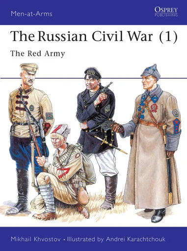MAA293 - The Russian Civil War (1): The Red Army