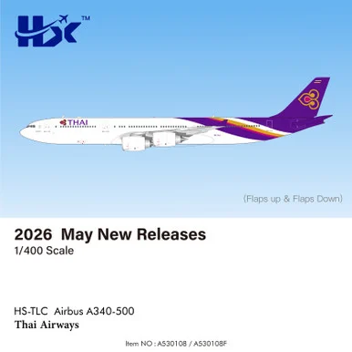 Thai Airways A340-500 Reg: HS-TLC "Flaps Down" A530108F Scale 1:400