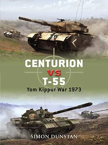 DUE021 - Centurion vs T-55: The Ramadan War 1973