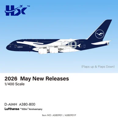 Lufthansa A380 "100th Anniversary" Reg: D-AIMH "Flaps Down" A580901F Scale 1:400