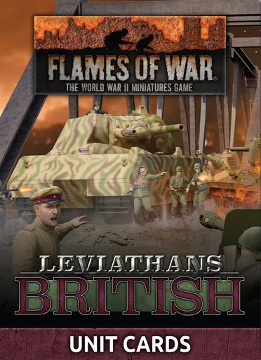 Late War Leviathans - British unit Cards FW276BU