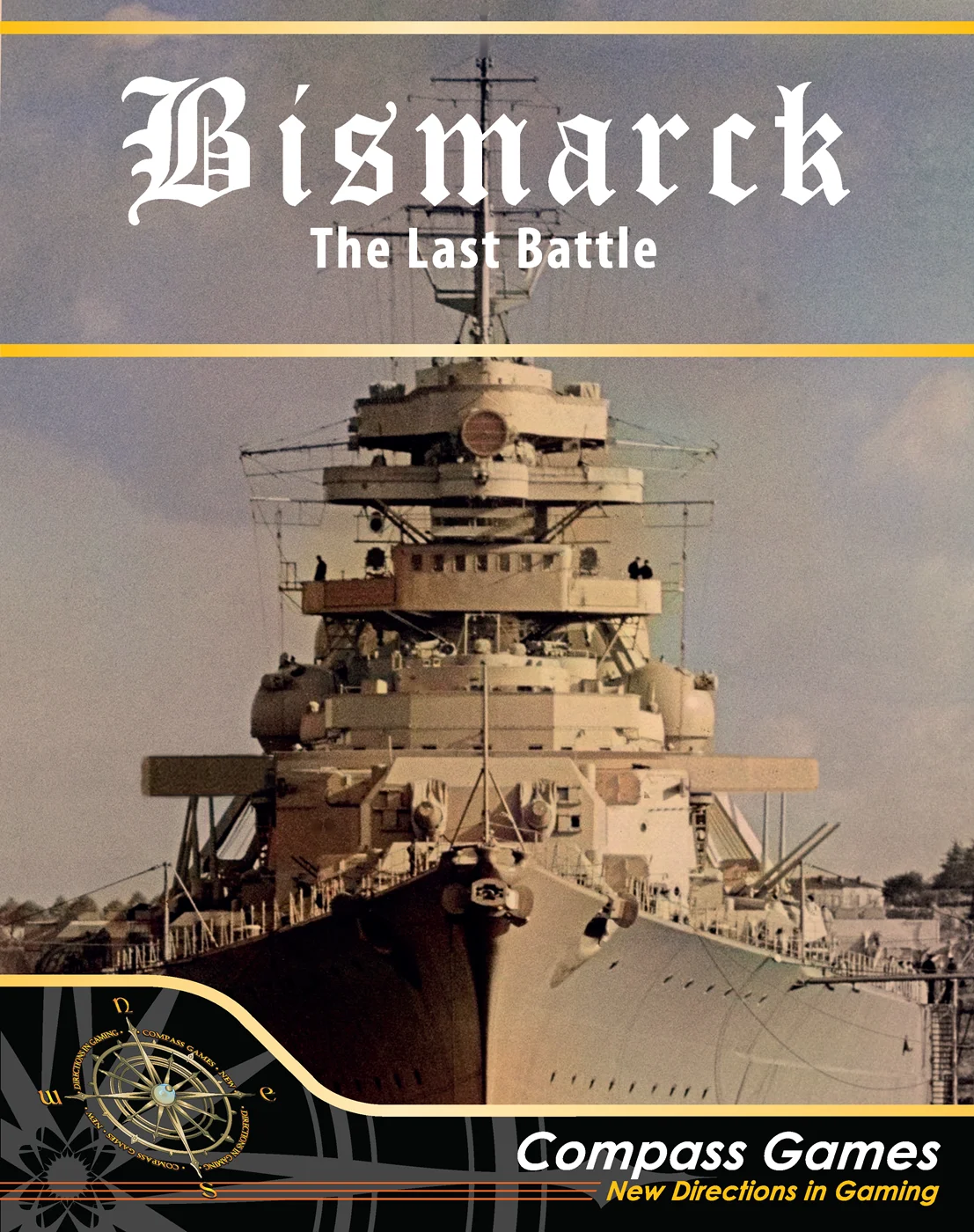 Bismarck The Last Battle Historical Game - Compass Games