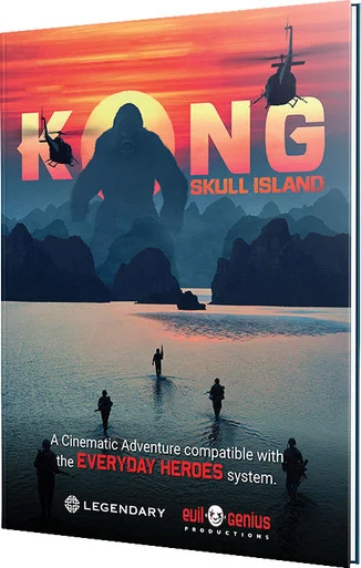 Everyday Heroes RPG: Kong Skull Island Cinematic Adventure - EVIL GENIUS GAMING