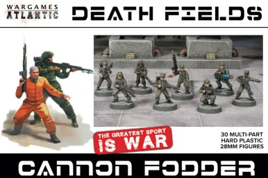 28mm Cannon Fodder - Wargames Atlantic