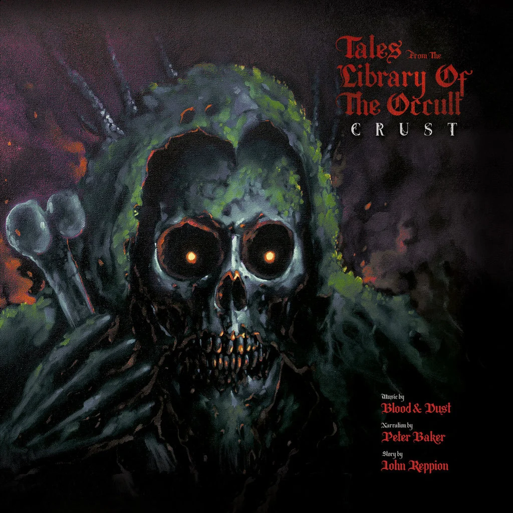 Tales from the Library of the Occult presents CRUST LP - Blood & Dust