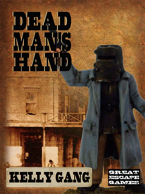 Dead Man’s Hand Kelly Gang 28 mm Scale Metal Figures - Great Escape Games