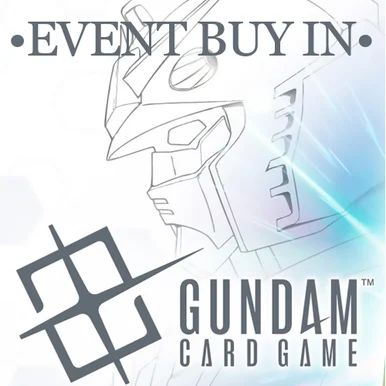6/14/2026 - GUNDAM CARD GAME EVENT SUNDAY