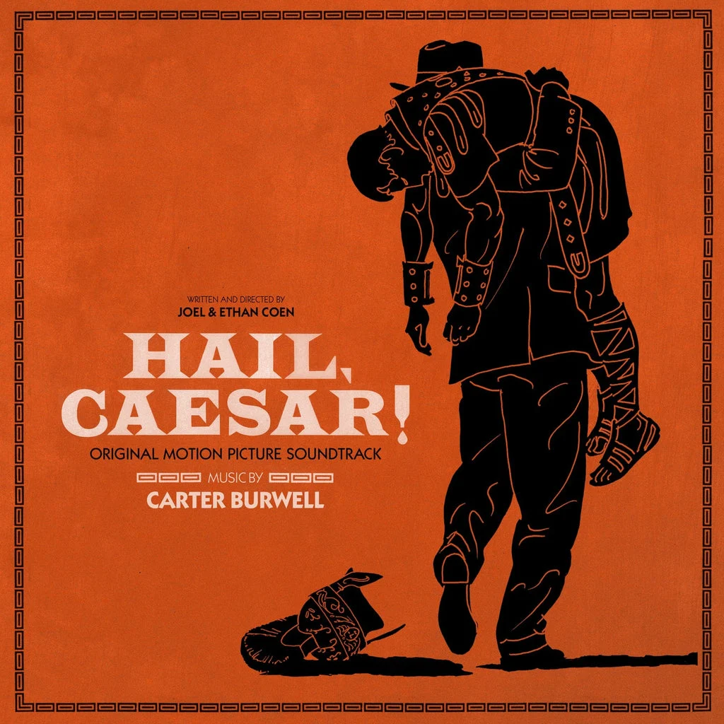 Hail, Caesar! – Original Motion Picture Soundtrack LP - Carter Burwell