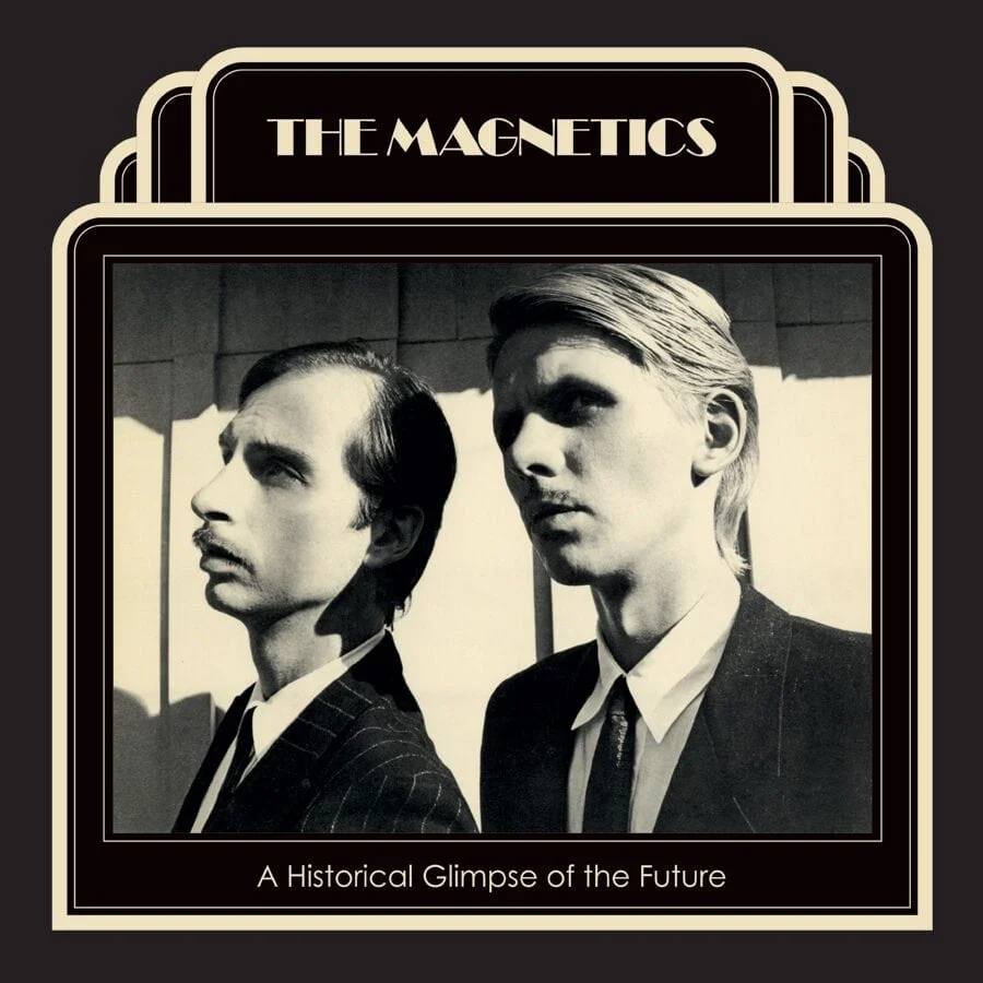The Magnetics - A Historical Glimpse Of The Future Actions LP