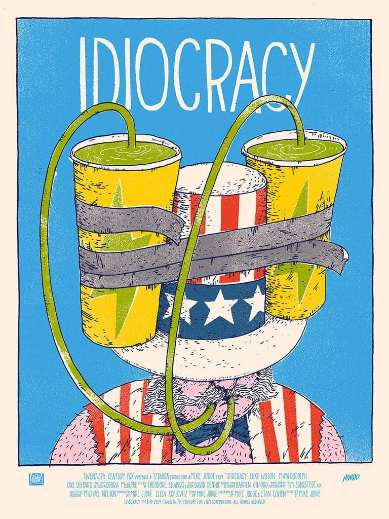 Idiocracy Poster - Leslie Herman