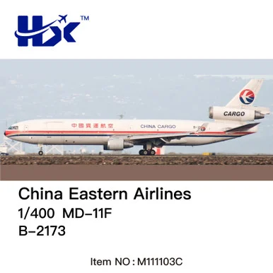 China Eastern Airlines McDonnell Douglas MD-11F Interactive Series B-2173 M111103C 1:400