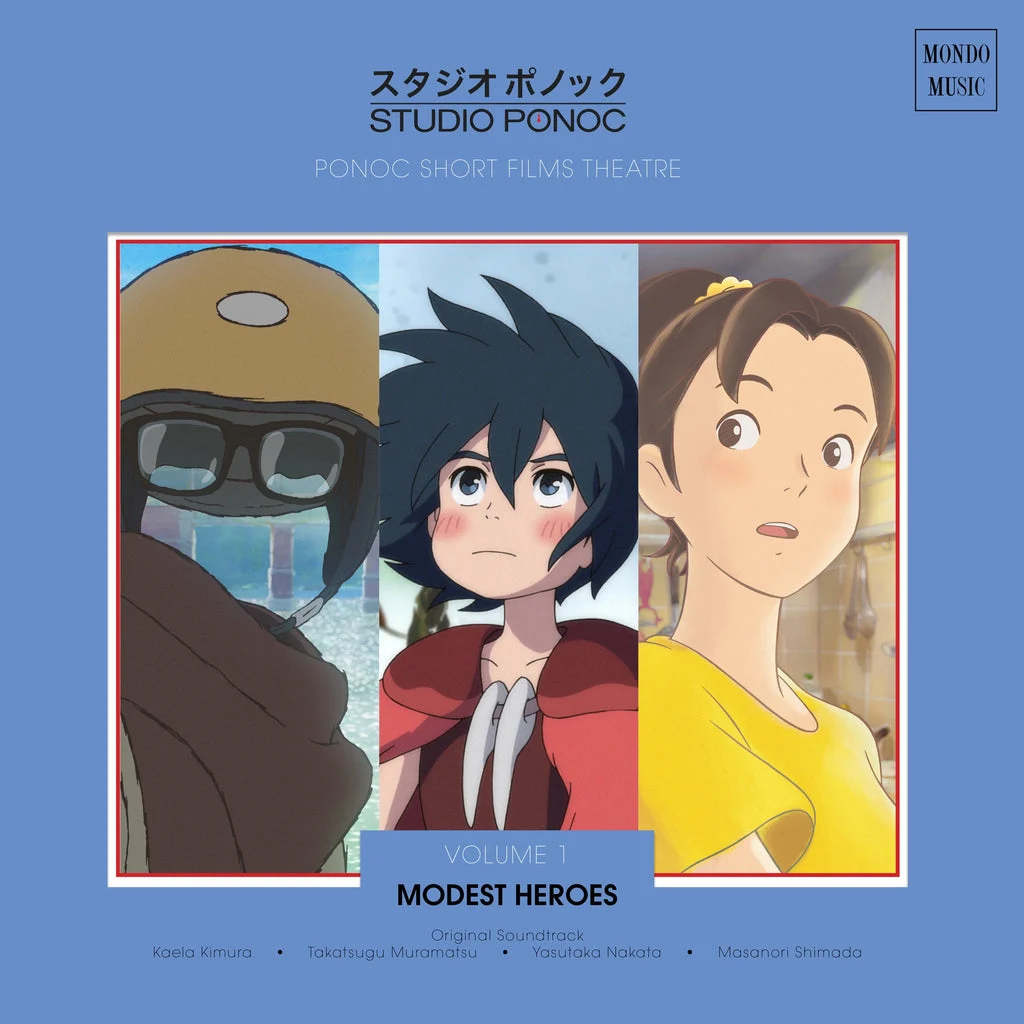 Modest Heroes: Ponoc Short Films Theatre, Vol 1 – Original Soundtrack LP - Various Artists