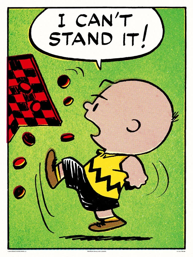 Peanuts Can't Stand It Poster - Charles Schulz