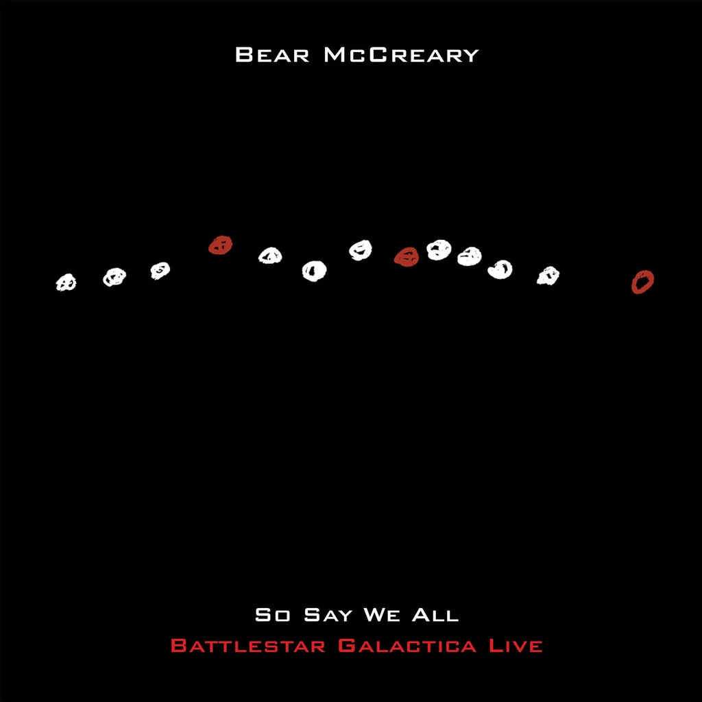 So Say We All: Battlestar Galactica Live 2XLP - Bear McCreary