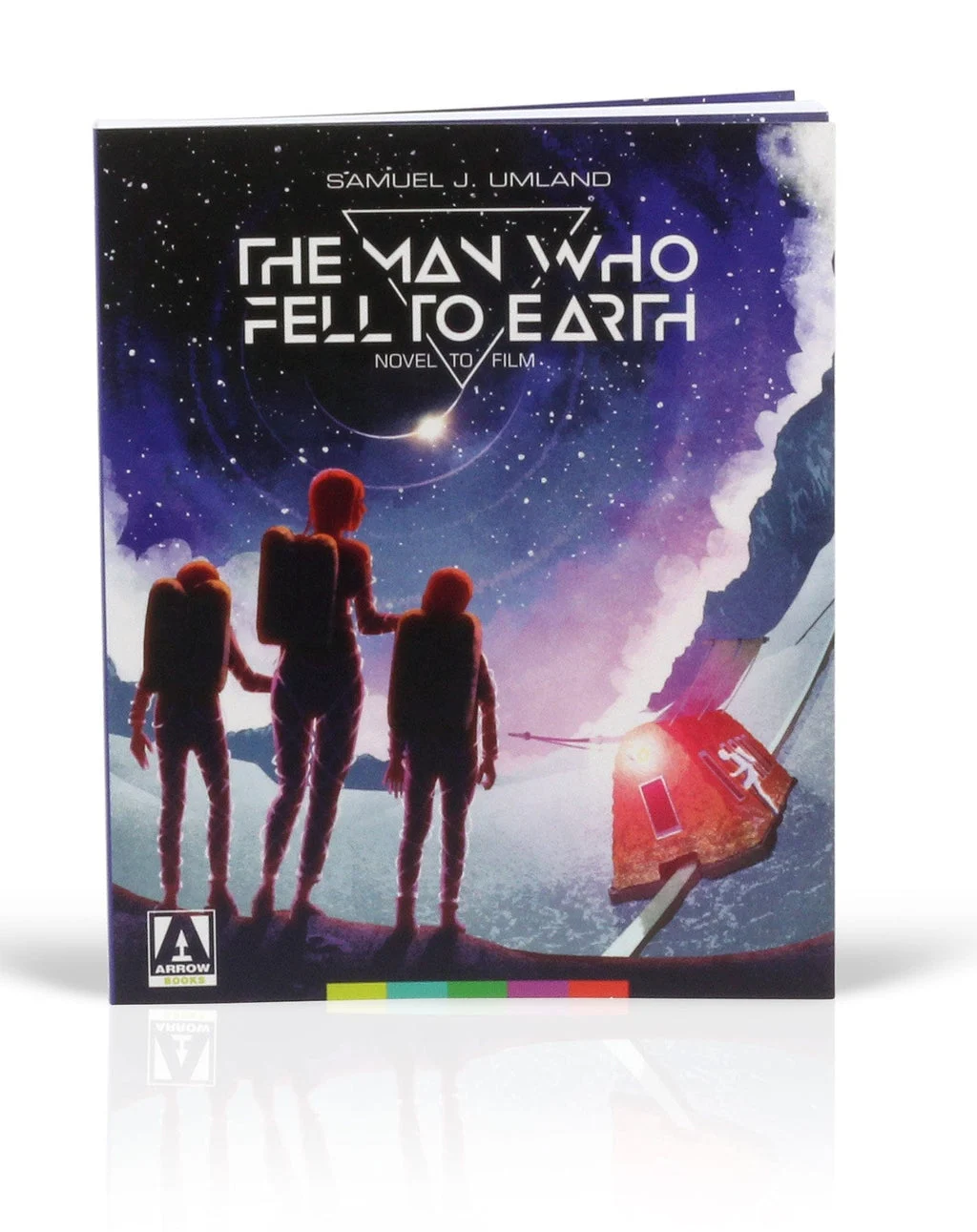 The Man Who Fell to Earth: Novel to Film - Samuel J. Umland