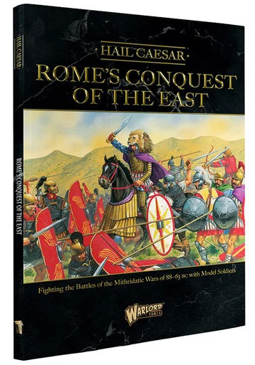 Hail Caesar: Rome's Conquest of the East Supplement - Warlord Games - WLG
