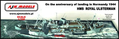 1/700 AJM Models Scale Hms Royal Ulsterman 1944