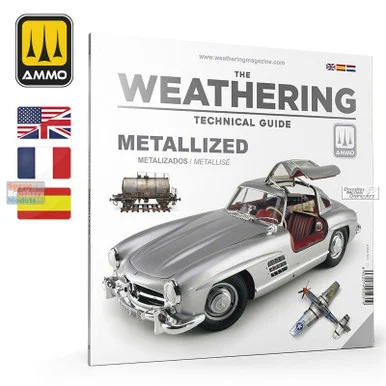 AMM5231 AMMO by Mig The Weathering Technical Guide - Metallized
