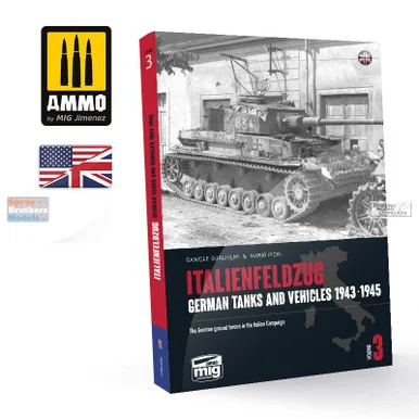 AMM6265 AMMO by Mig - Italienfeldzug: German Tanks and Vehicles 1943-1945 Volume 3