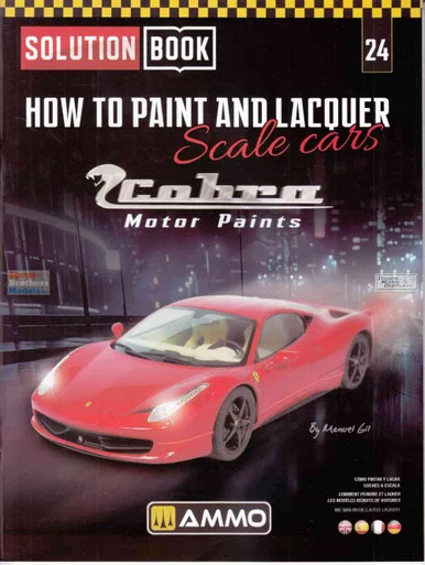 AMM6604 AMMO by Mig Solution Book - How To Paint and Lacquer Scale Cars