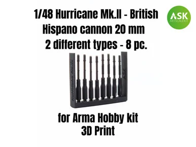 1/48 Art Scale Hurricane Mk.II - British Hispano cannon 20 mm - 2 different types - 8 pc.