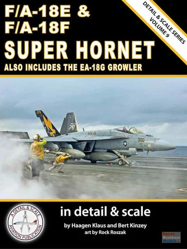 DAS0698 Detail & Scale Books - F-18E & F-18F Super Hornet & EA-18G Growler