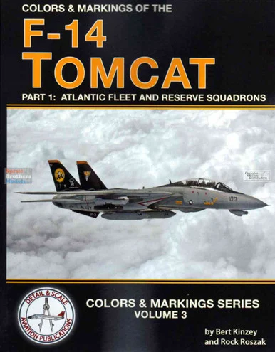 DAS1036 Detail & Scale Books - Colors & Markings of the F-14 Tomcat Part 1: Atlantic Fleet and Reserve Squadrons