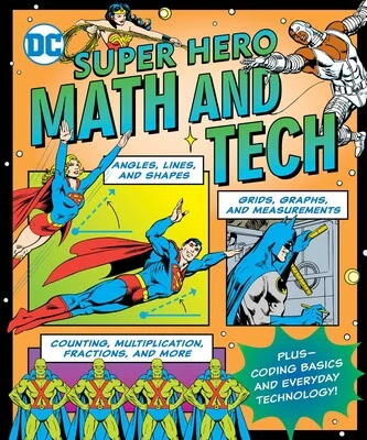 DC Super Hero Math And Tech - Simon & Schuster Inc.