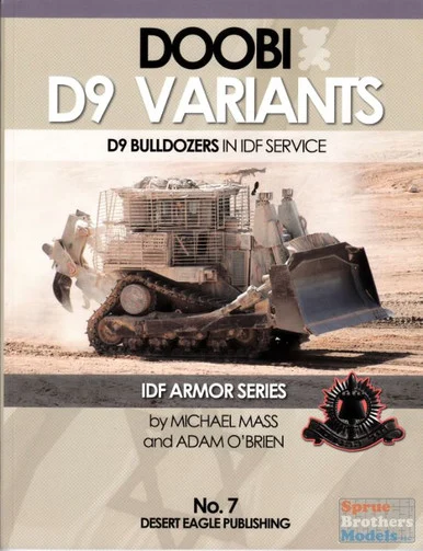 DEP0007 Desert Eagle Publications - Doobi D9 Variants in IDF Service