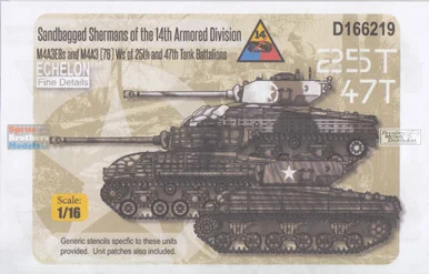 ECH166219 M4A3E8 & M4A3(76)W Sherman 'Sandbagged Shermans of the 14th Armored Division' - Echelon