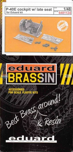 EDU6481124 1:48 Eduard Brassin P-40E Warhawk Cockpit Set with Late Seat (EDU kit)