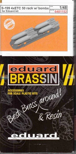 EDU6481152 1:48 Eduard Brassin - S-199 4xETC 50 Rack with Bombs (EDU kit)