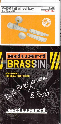 EDU6481194 1:48 Eduard Brassin - P-40K Warhawk Tail Wheel Bay (EDU kit)